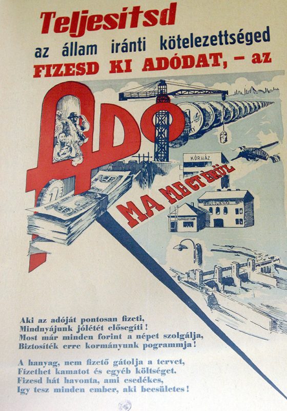 Budapest, 2008. augusztus 28.Egy adózást népszerűsítő plakát A magyar adózás története című kiállításon az APEH Kiemelt Adózók Igazgatóságán.MTI Fotó: Kovács Attila